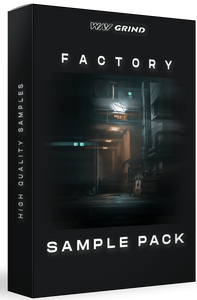 Factory Sample Pack | WavGrind Samples