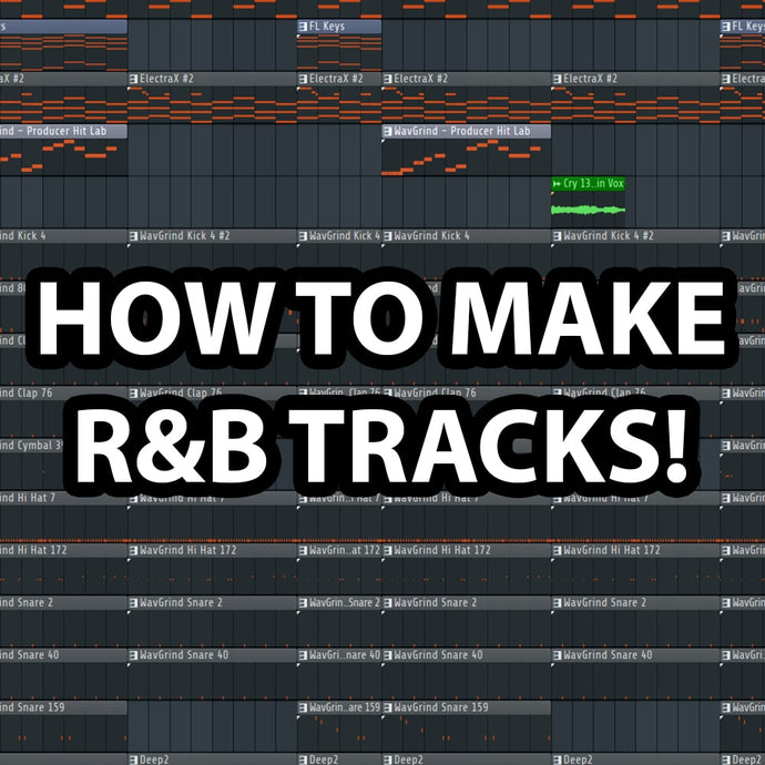 How To Produce R&B Beats (step by step, with examples and free samples)